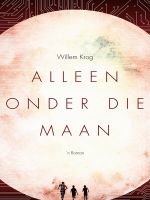 cover image of Alleen Onder Die Maan